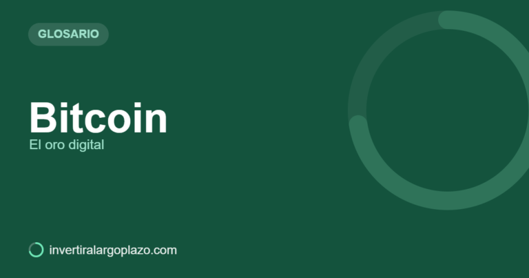 Bitcoin — Glosario de inversión