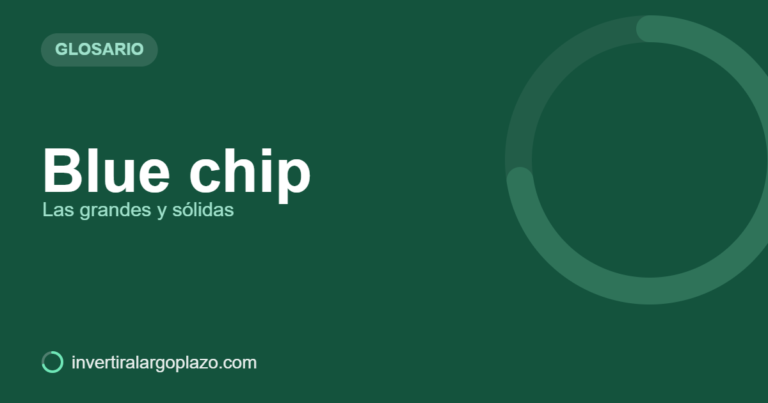 Blue chip — Glosario de inversión