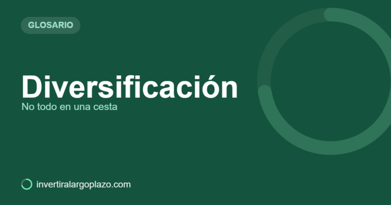 Diversificación — Glosario de inversión