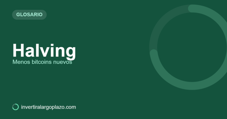 Halving — Glosario de inversión