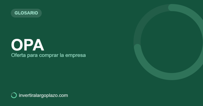 OPA — Glosario de inversión