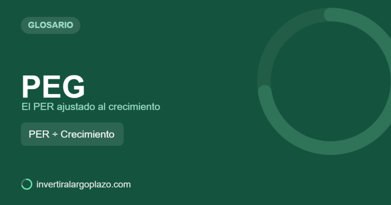 PEG — Glosario de inversión