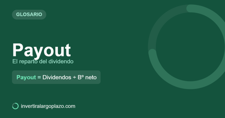 Payout — Glosario de inversión