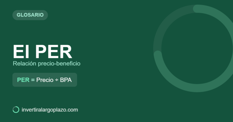 El PER — Glosario de inversión