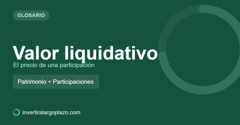 Valor liquidativo — Glosario de inversión